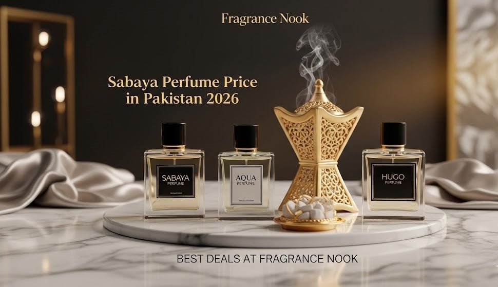 Sabaya Perfume Price in Pakistan 2026: Best Deals on Aqua, Hugo, Bakhoor & More at Fragrance Nook - Fragrance Nook